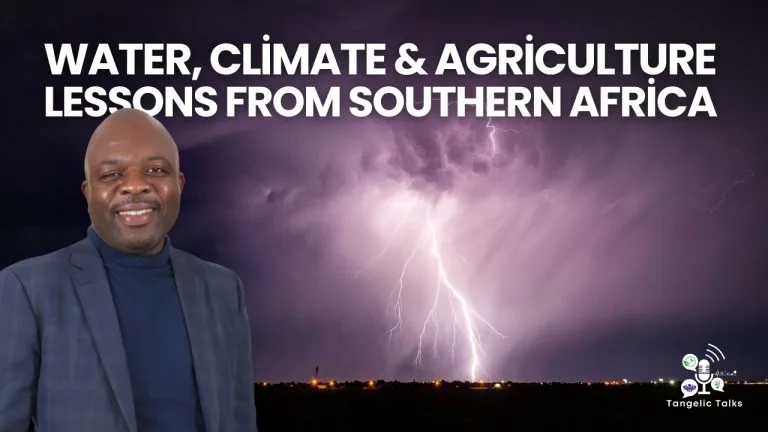 Water, Climate & Agriculture: Resilience Strategies for Southern Africa