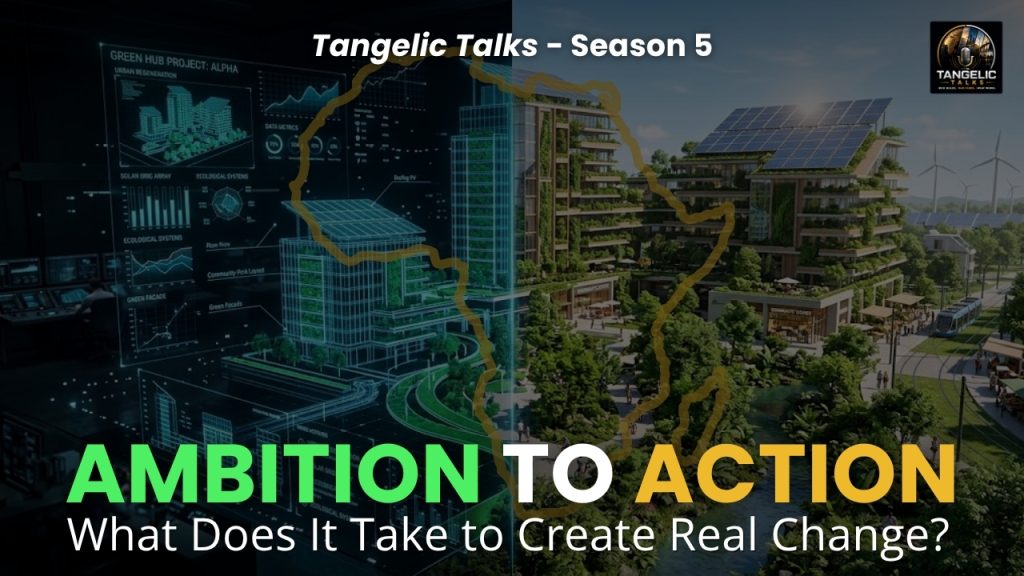 From Ambition to Action: Introducing Season 5 of Tangelic Talks