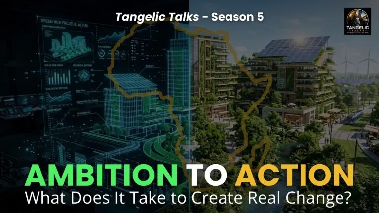 From Ambition to Action: Introducing Season 5 of Tangelic Talks